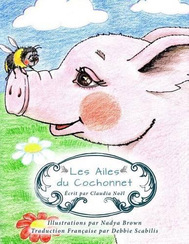 Cover image for Les Ailes du Cochonnet