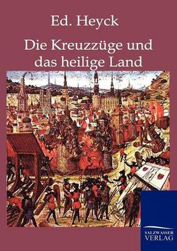 Cover image for Die Kreuzzuge und das heilige Land