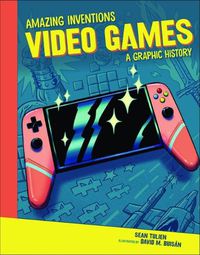 Cover image for Video Games: A Graphic History