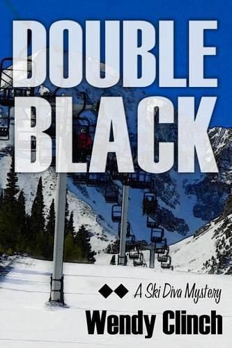 Cover image for Double Black: A Ski Diva Mystery