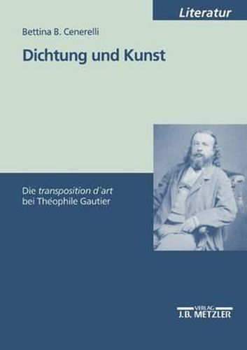 Cover image for Dichtung und Kunst: Die  transposition d'art  bei Theophile Gautier