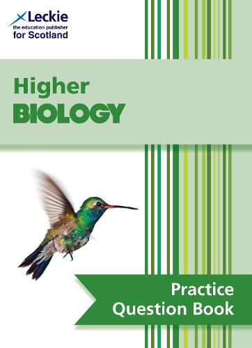 Higher Biology: Practise and Learn Sqa Exam Topics