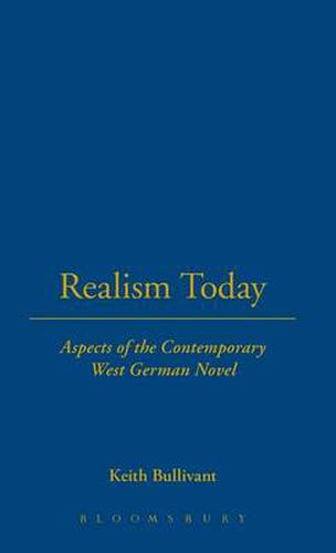 Cover image for Realism Today: Aspects of the Contemporary West German Novel