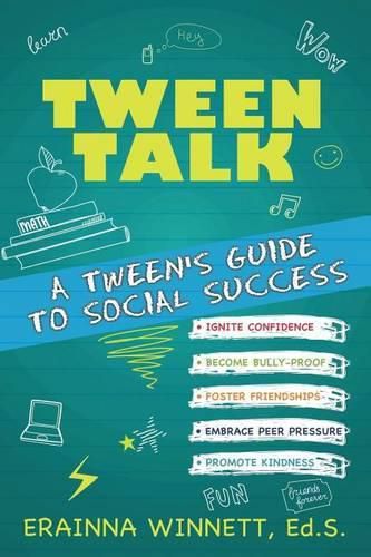 Cover image for Tween Talk: A Tween's Guide to Social Success