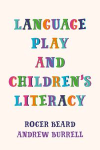 Cover image for Language Play and Children's Literacy