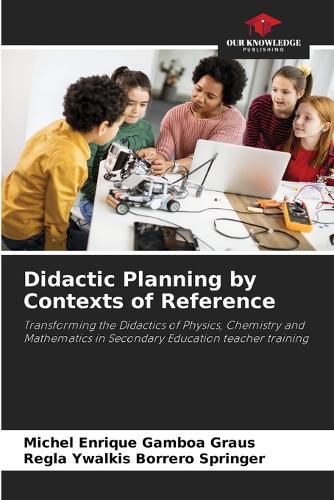 Cover image for Didactic Planning by Contexts of Reference