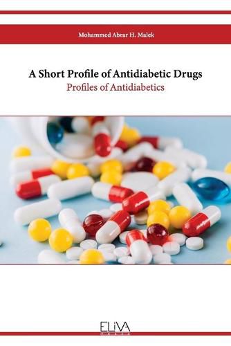 Cover image for A Short Profile of Antidiabetic Drugs: Profiles of Antidiabetics