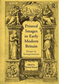 Cover image for Printed Images in Early Modern Britain