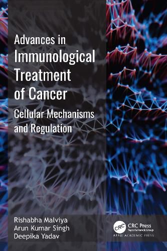 Cover image for Advances in Immunological Treatment of Cancer