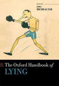 Cover image for The Oxford Handbook of Lying