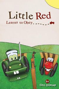 Cover image for Little Red Learns to Obey