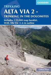 Cover image for Alta Via 2 - Trekking in the Dolomites: Includes 1:25,000 map booklet. With Alta Vie 3-6 in outline