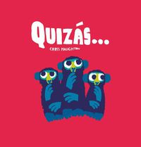 Cover image for Quizas...
