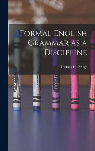 Cover image for Formal English Grammar as a Discipline