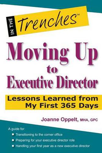 Cover image for Moving Up to Executive Director: Lessons Learned from My First 365 Days