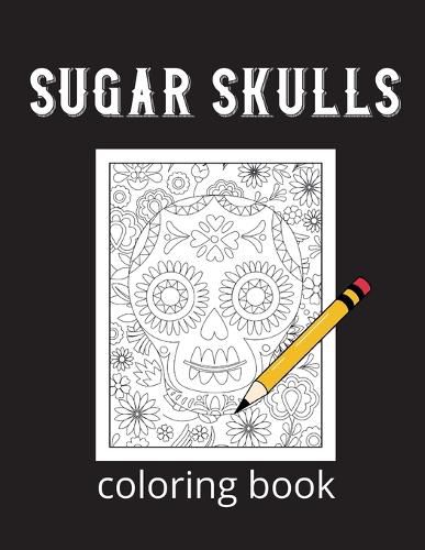 Cover image for Sugar skulls coloring book