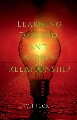 Learning Demand and Supply Relationship