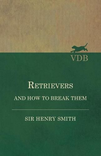 Cover image for Retrievers and How to Break Them