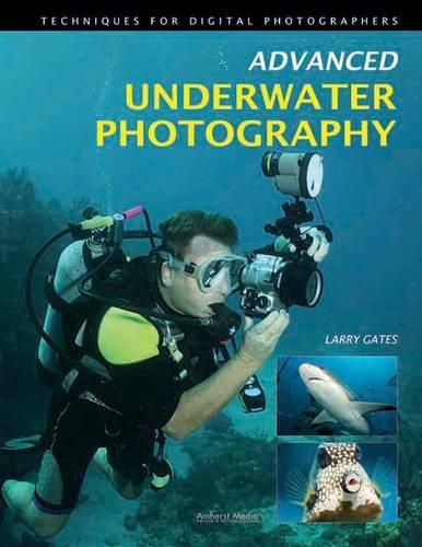 Cover image for Advanced Underwater Photography