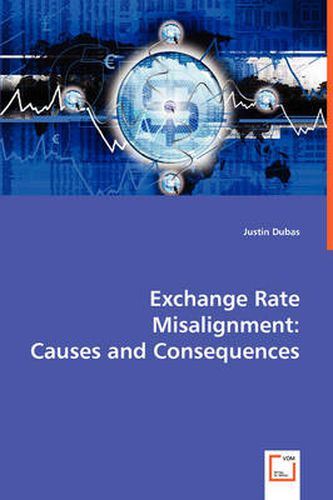 Cover image for Exchange Rate Misalignment: Causes and Consequences