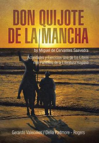 Cover image for Don Quijote de la Mancha: Actividades y Ejercicios Uno de los Libros mas Famosos de la Literatura Hispana