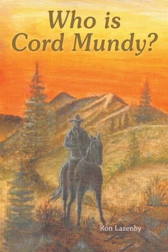 Cover image for Who Is Cord Mundy?