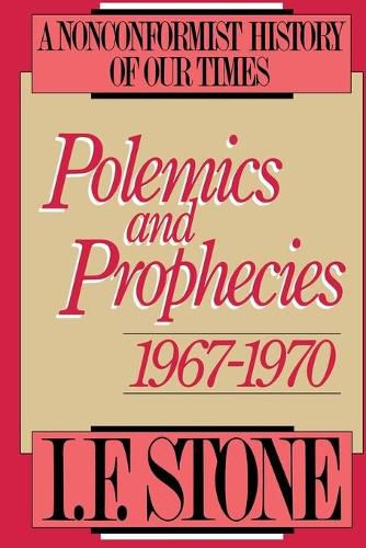 Cover image for Polemics and Prophecies 1967-1970: A Nonconformist History of Our Times