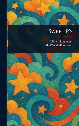 Cover image for Sweet P's