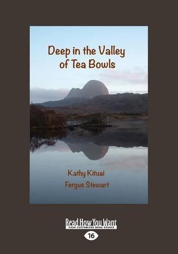 Cover image for Deep in the Valley of Tea Bowls