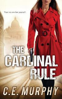 Cover image for The Cardinal Rule: Author's Preferred Edition