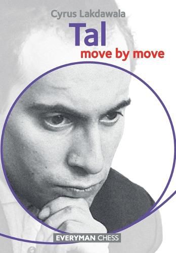 Tal: Move by Move