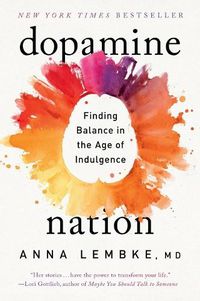 Cover image for Dopamine Nation