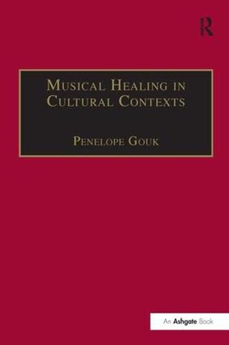 Cover image for Musical Healing in Cultural Contexts