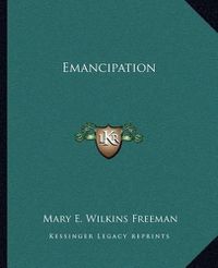 Cover image for Emancipation