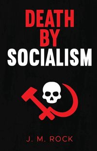 Cover image for Death by Socialism