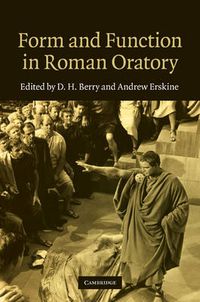 Cover image for Form and Function in Roman Oratory