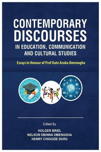 Contemporary Discourses in Education, Communication and Cultural Studies