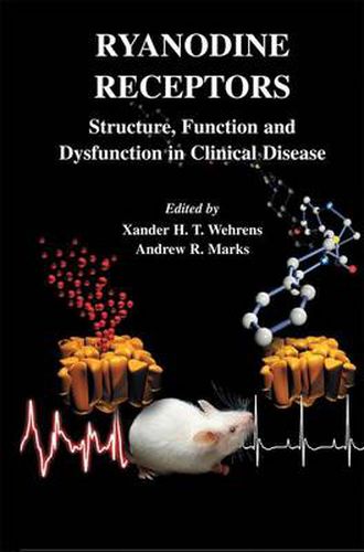 Cover image for Ryanodine Receptors: Structure, function and dysfunction in clinical disease