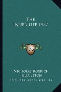 Cover image for The Inner Life 1937