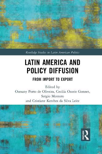 Cover image for Latin America and Policy Diffusion: From Import to Export