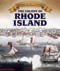 Cover image for The Colony of Rhode Island