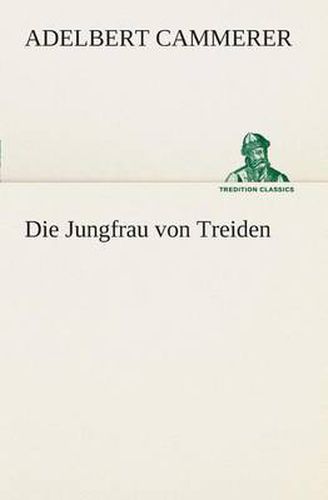 Cover image for Die Jungfrau von Treiden