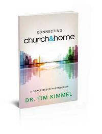 Cover image for Connecting Church & Home: A Grace-Based Partnership