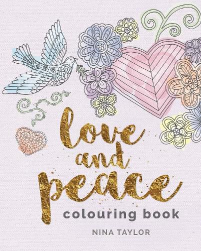 Cover image for Love and Peace Colouring Book