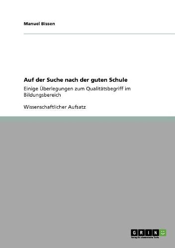 Cover image for Auf Der Suche Nach Der Guten Schule