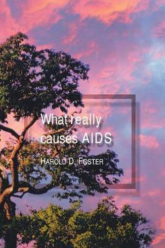 Cover image for What Really Causes AIDS