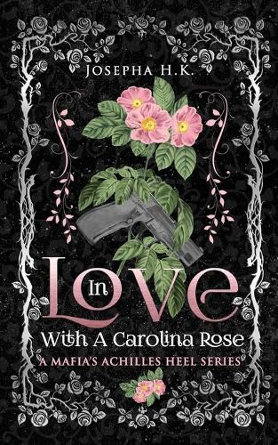 Cover image for In Love with a Carolina Rose