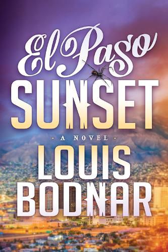 Cover image for El Paso Sunset: A Novel