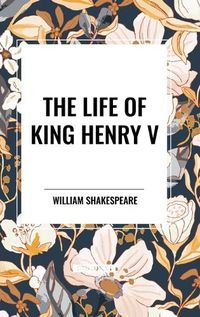 Cover image for The Life of King Henry V