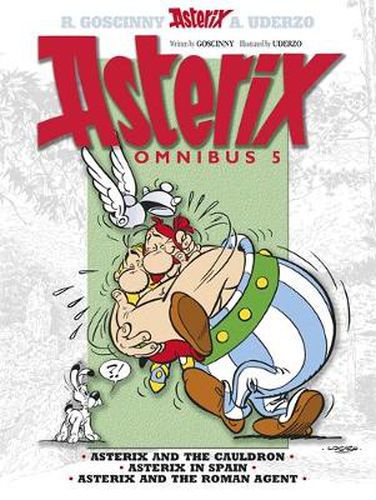 Cover image for Asterix: Asterix Omnibus 5: Asterix and The Cauldron, Asterix in Spain, Asterix and The Roman Agent